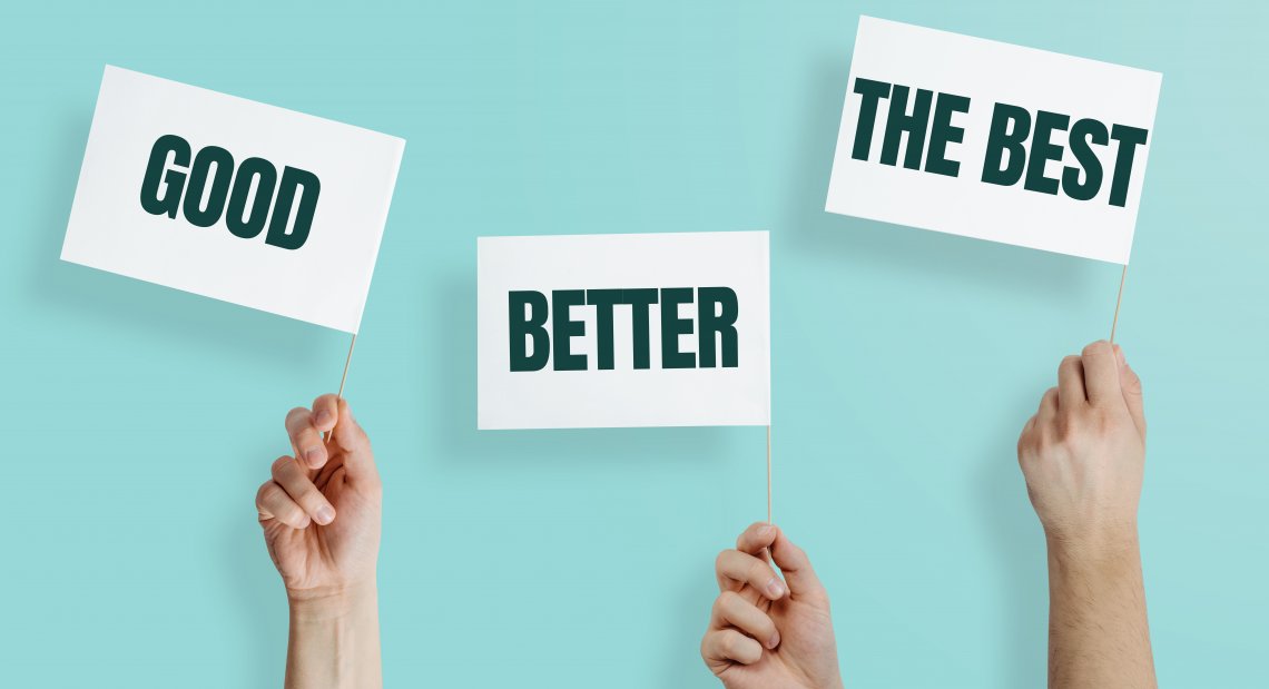 Good, Better, THE BEST of STAFFING Good, Better, THE BEST of STAFFING